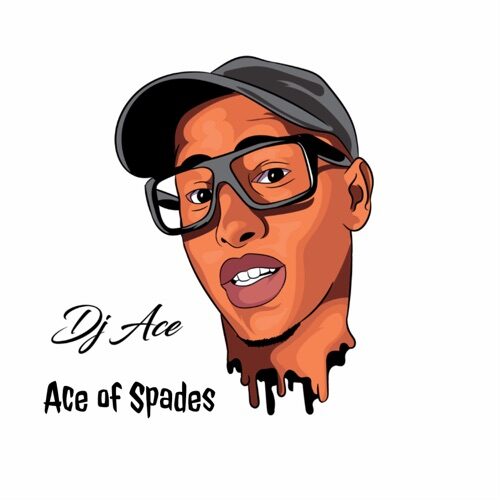 DJ Ace – Ace Of Spades (Album)