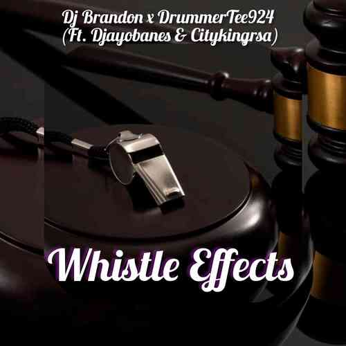 DJ Brandon01 – Whistle Effects 2.0