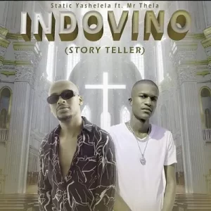 Static Yashelela – Indovino (Story Teller)