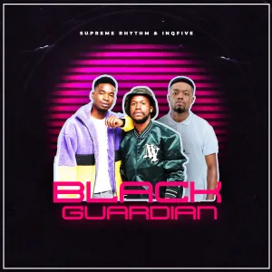 Supreme Rhythm & InQfive – Black Guardian