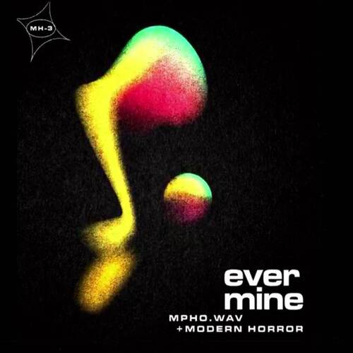 Mpho.Wav – Ever Mine EP