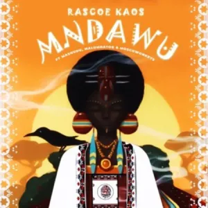 Rascoe Kaos – Mndawu