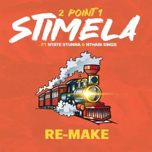 2Point1 – Stimela (Re-Make)