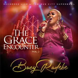 Bucy Radebe – The Grace Encounter Vol 2 (Album)