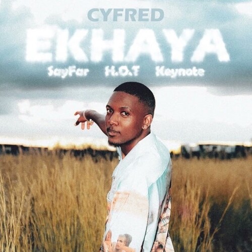 Cyfred – Ekhaya