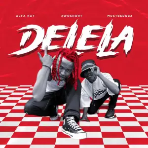 Alfa Kat – Delela