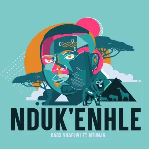 Rabs Vhafuwi – Nduk’enhle