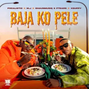 Focalistic – Baja Ko Pele