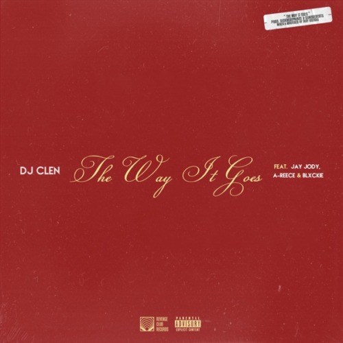 DJ Clen – The Way It Goes