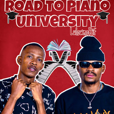 LulownoRif - Road To Piano University EP