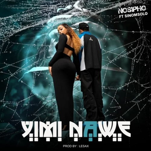 Nosipho – Yimi Nawe