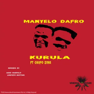 Manyelo Dafro & Grupo Zore – Kurula