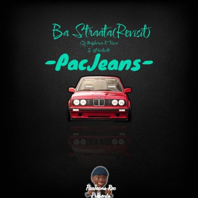 PacJeans – Ba Straata (Revisit)