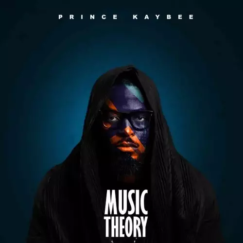 Prince Kaybee - Music Theory (Album)