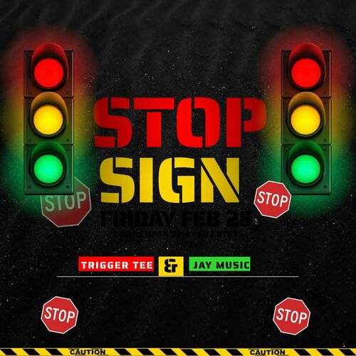 Trigger Tee & Jay Music - Stop Sign