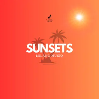Milano Musiq - Sunsets