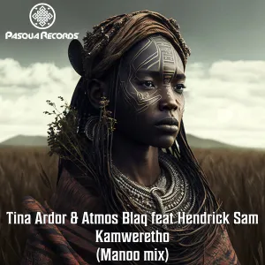 Tina Ardor, Atmos Blaq & Hendrick Sam – Kamweretho (Manoo Remix)