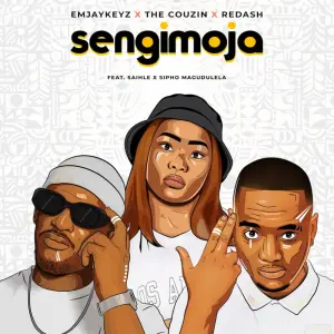 Emjaykeyz, The Couzin & Redash – Sengimoja