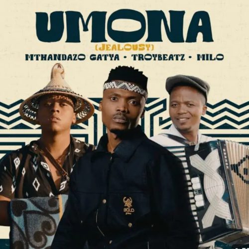 Mthandazo Gatya – Umona (Jealousy)