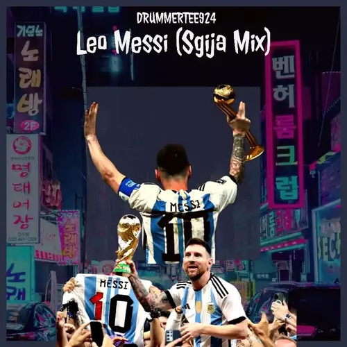 DrummeRTee924 – Lionel Messi (Sgija Mix)