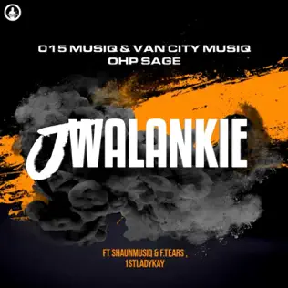 015 MusiQ, Van City MusiQ & OHP SAGE - Jwalankie