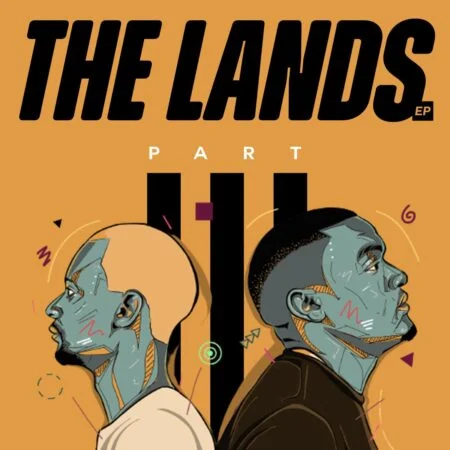 Afro Brotherz – The Lands Pt. 3 EP