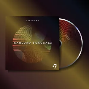 DJExpo SA – Isahluko Sokucala EP