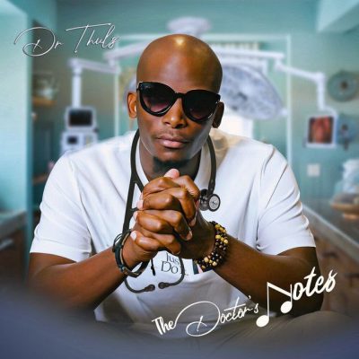 Dr Thulz – The Doctors Note (Album)