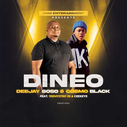 Deejay Soso & Cosmo Black - Dineo