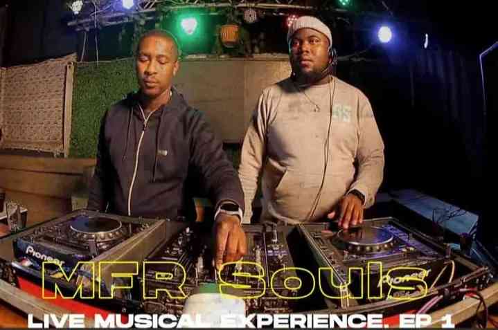 MFR Souls – Live Musical Experience Mix (Episode 1)