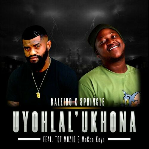 Kaleido & Springle - Uyohlal' Ukhona