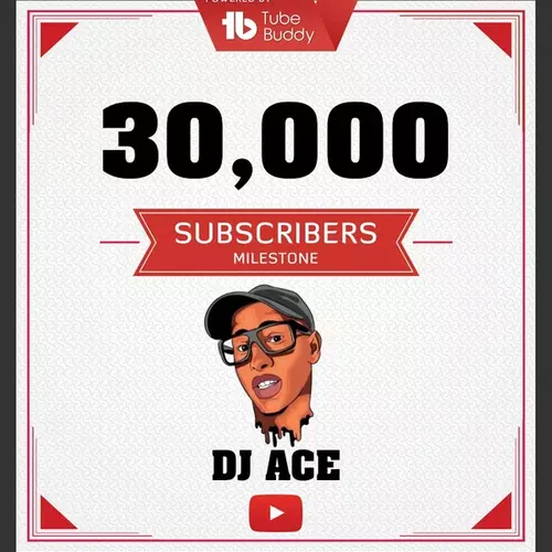 DJ Ace - 30K YouTube Subscribers Milestone (Amapiano Mix)