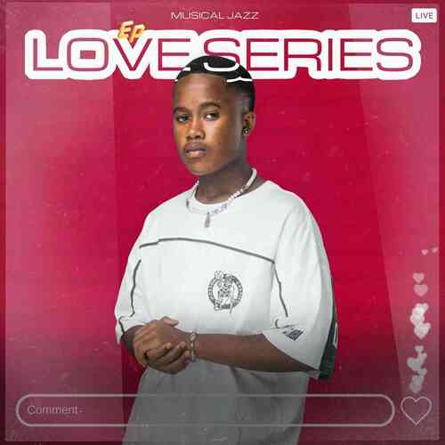 Musical Jazz – Love Series EP