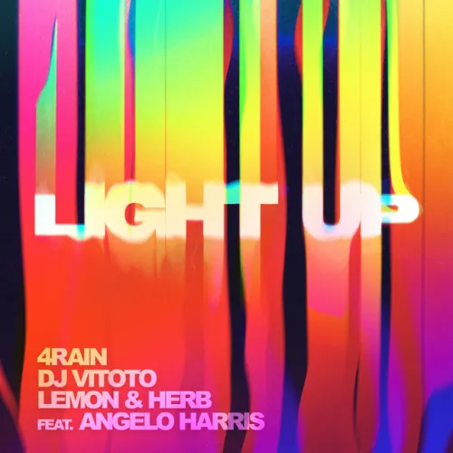 4Rain, DJ Vitoto, Lemon & Herb - Light Up