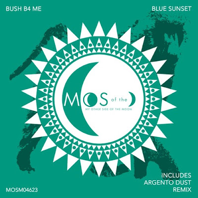 Bush B4 Me - Blue Sunsets (Extended Mix)