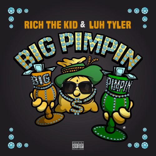 Rich The Kid – “Big Pimpin'”