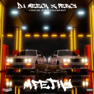 DJ Meech & Percy – Mfethu