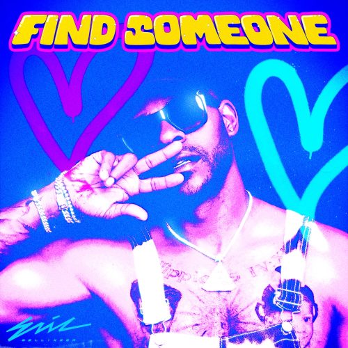 Eric Bellinger – “Find Someone”