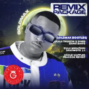 Goldmax - Bootleg Remix Package