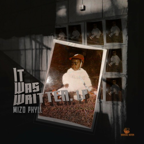 Mizo Phyll – It Was Written (Album)