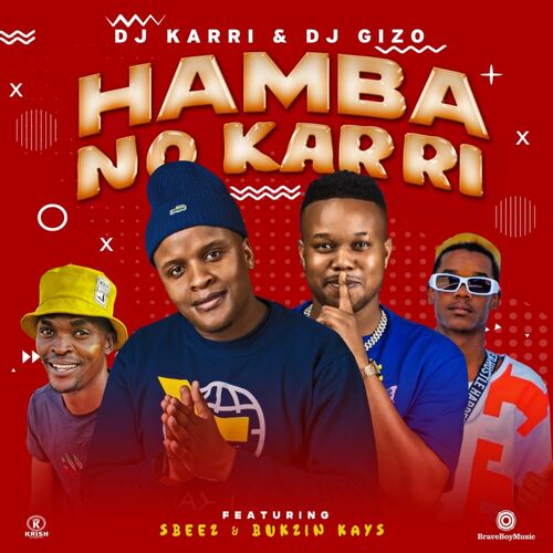 DJ Karri & DJ Gizo – Hamba No Karri