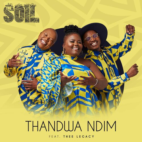 The Soil – Thandwa Ndim