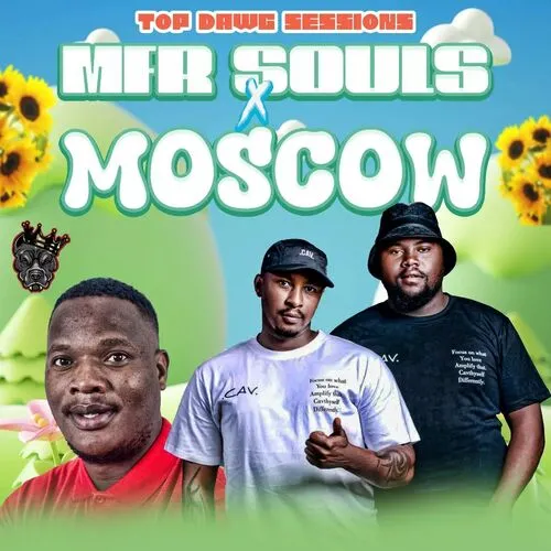 MFR Souls & Moscow - Top Dawg Sessions Mix