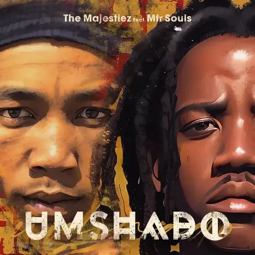 The Majestiez – Umshado