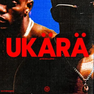 Afrokillerz – UKÄRÄ (Album)