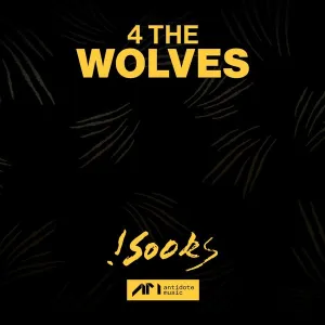 !Sooks – 4 The Wolves EP