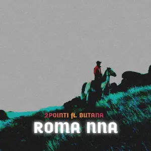 2Point1 – Roma Nna