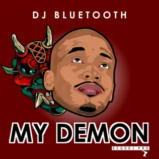 DJ Bluetooth - My Demon