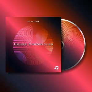 DysFonik – House Chronicles EP