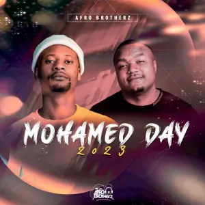 Afro Brotherz – Mohamed Day 2023